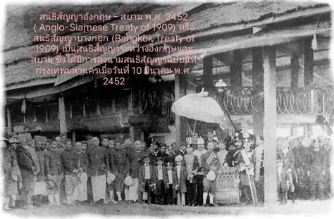 Le Traité de Bangkok de 1909 : Paix fragile entre empires et ambitions malaisiennes déjouées